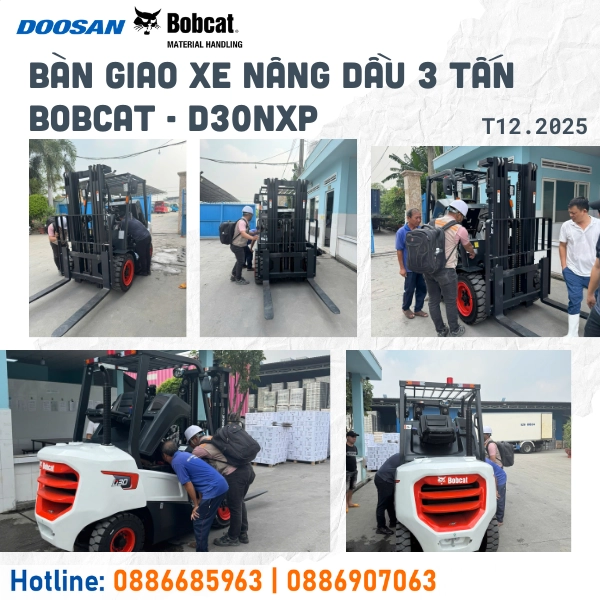 XE NÂNG DẦU BOBACAT D30NXP - BÀN GIAO CHO CÔNG TY TNHH XUẤT NHẬP KHẨU NÔNG SẢN TẠI TÂY NINH